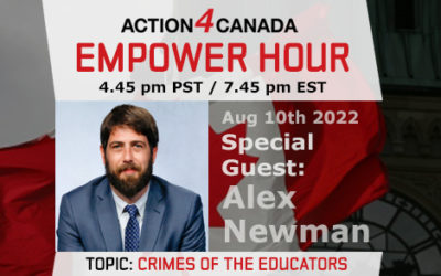 Empower Hour Alex Newman August 10 2022 Crimes of the Educators