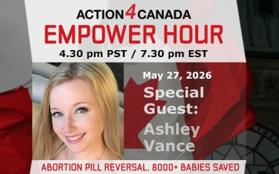Empower Hour with Ashley Vance: Abortion Pill ‘Reversal’. Over 8000 Babies Saved, May 27 2026