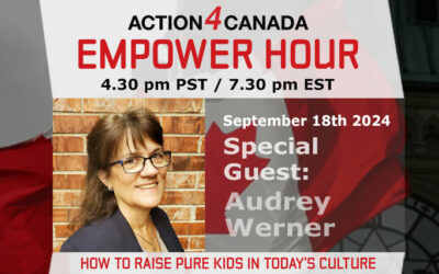 Empower Hour: Audrey Werner – How to Raise Pure Kids in Today’s Culture