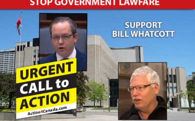 Call to Action: Stop Government Lawfare, Support Bill Whatcott