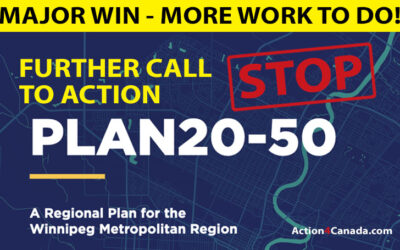 A Victory and Call to Action #2: Stop Plan20-50 (aka 15 Minute City), Manitoba