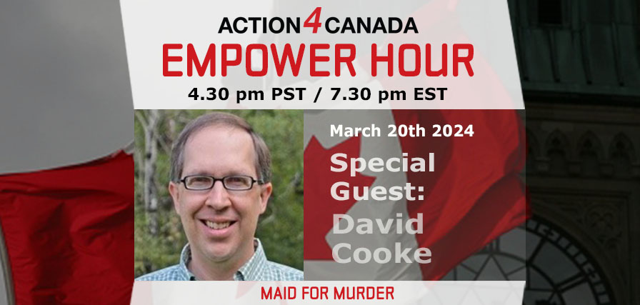 Empower Hour David Cooke: MAiD for Murder March 20 2024