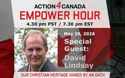 Empower Hour with David Lindsay: Our Christian Heritage Hangs By An Oath, May 2026