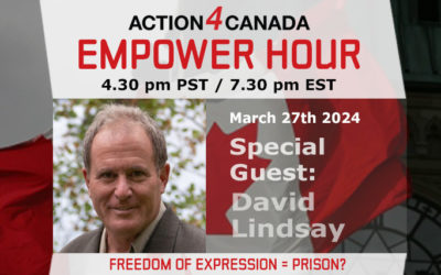 Empower Hour David Lindsay: Freedom of Expression = Prison? March 27, 2024