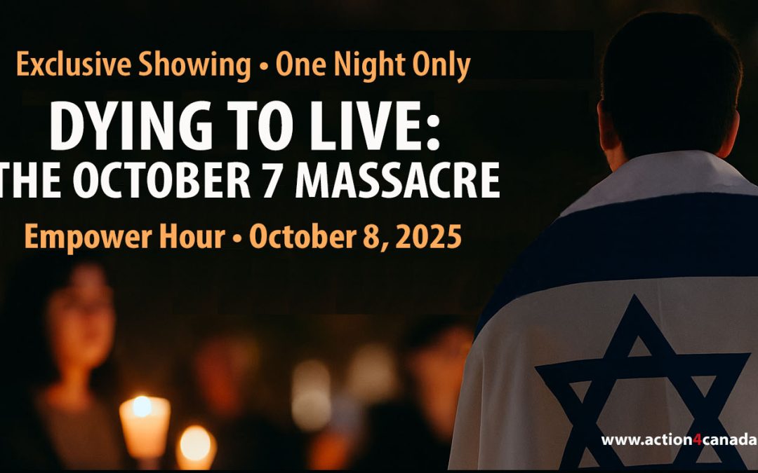 Empower Hour Exclusive Showing – Dying to Live: The October 7 Massacre (One Night Only) October 8 2025