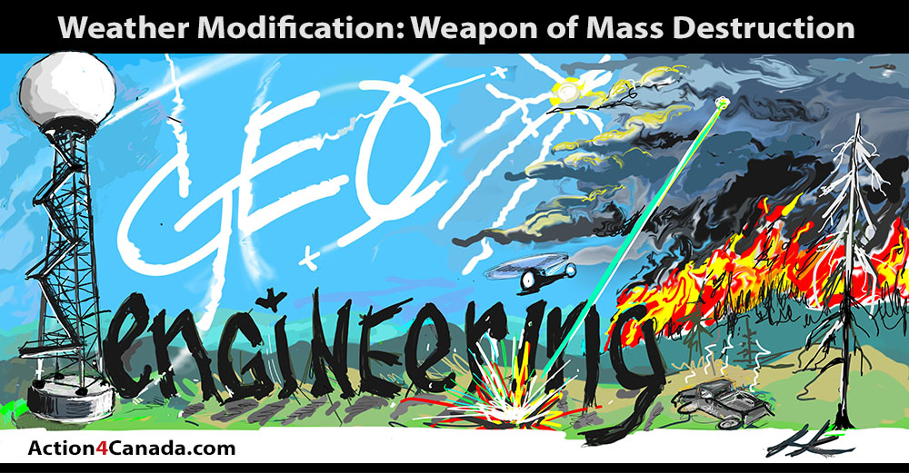 Weather Modification/Geoengineering: Weapon of Mass Destruction