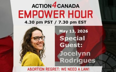 Empower Hour with Joceylnn Rodrigues – Abortion Regret: We Need a Law! May 2026