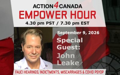 Empower Hour with John Leake: Fauci Hearings, Indictments, Miscarriages & COVID Psyop, Sept 2026