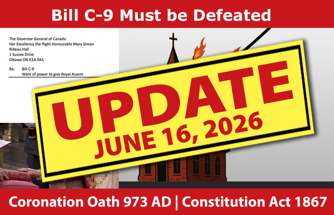 Urgent Update Bill C-9: Further Action Required. June 16 2026