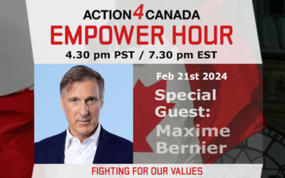Empower Hour Maxime Bernier: Fighting For Our Values Feb 21, 2024