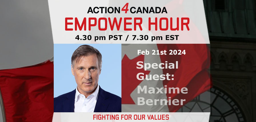 Empower Hour Maxime Bernier: Fighting For Our Values Feb 21, 2024