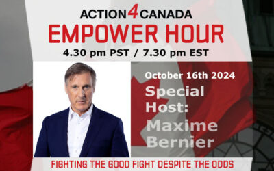 Empower Hour Maxime Bernier: Fighting the Good Fight Despite the Odds, Oct 16 2024