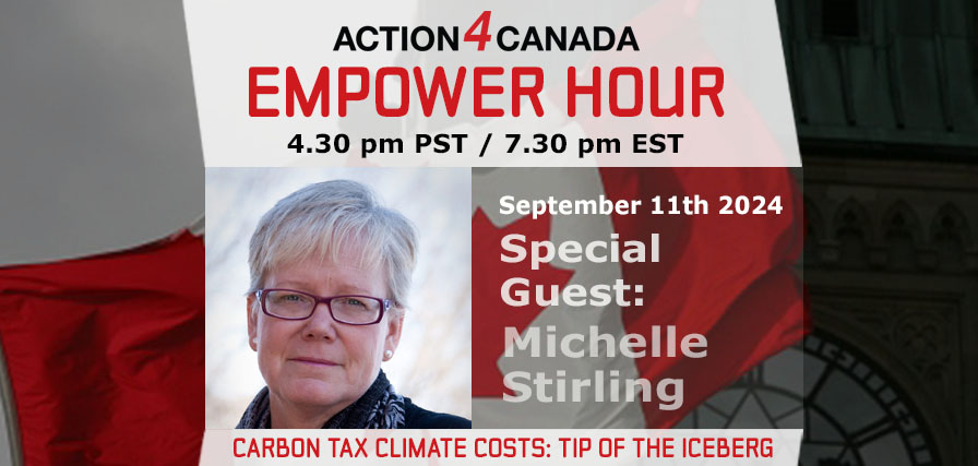 Empower Hour: Michelle Stirling – Carbon Tax, Tip of the Iceberg of Climate Costs to You