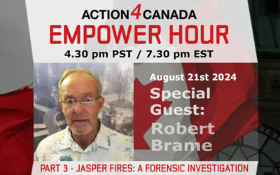 Empower Hour: Robert Brame – Part 3: Jasper Fires, A Forensic Investigation, Aug 21 2024