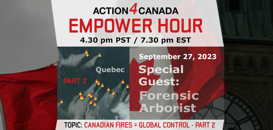 Empower Hour Robert: Canadian Fires = Global Control Part 2