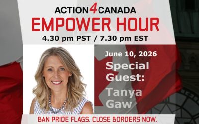 Empower Hour with Tanya Gaw: Ban Pride Flags. Protect Sovereignty. Close Borders Now. June 10, 2026