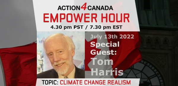 Empower Hour Tom Harris Climate Change July 13 2022