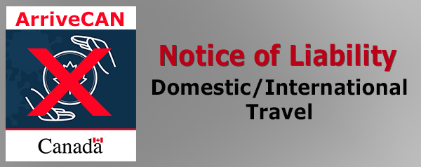 Domestic/International Travel Notice of Liability