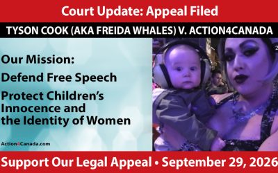 Court Update: Appeal Filed—Defend Free Speech, Children’s Innocence and Women’s Identity Sept 1 2026