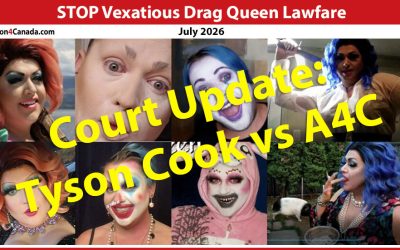 Update: Court Hearing Drag Queen Frieda Whales vs Action4Canada, July 2026